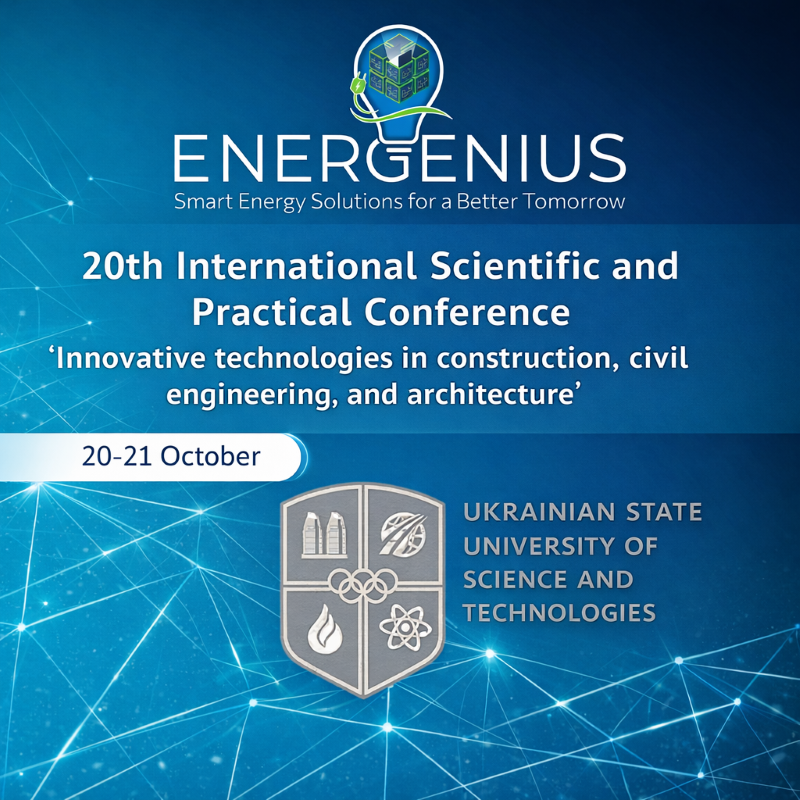 ENERGENIUS at USUST: 20th International Conference on Innovative Technologies Celebrates the Academy’s 95th Anniversary